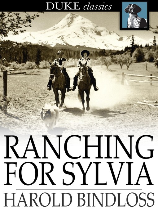 Title details for Ranching for Sylvia by Harold Bindloss - Available